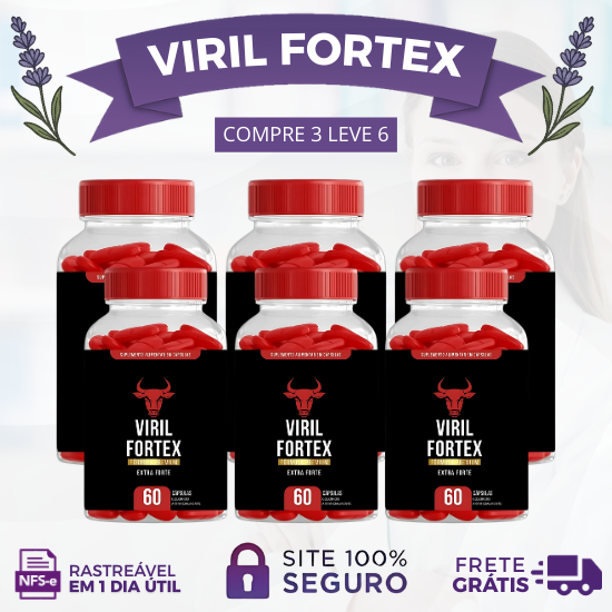 Viril Fortex - Compre 1 Leve 2, Leve 4 ou Leve 6 Unidades - Mais Energia e Confiança