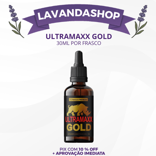 ULTRAMAXX GOLD ORIGINAL 30ML - PROMOÇÃO OFICIAL (CADA KIT CONTÉM 3 FRASCOS) + FRETE GRÁTIS